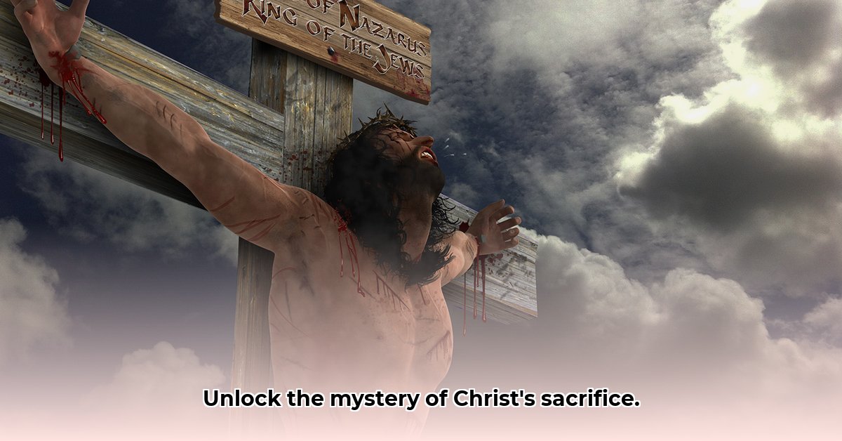 christ-s-sacrifice-explained